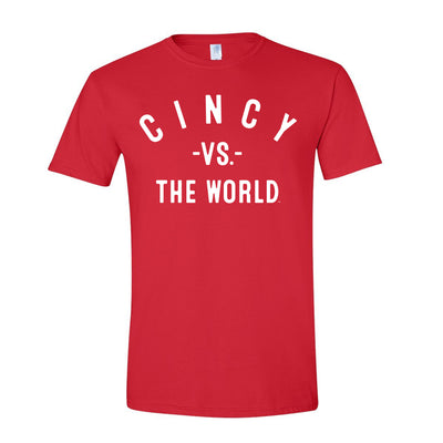 CINCY Vs The World (tm)