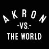 AKRON Vs The World (tm)