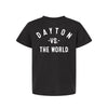 DAYTON Vs The World (tm)