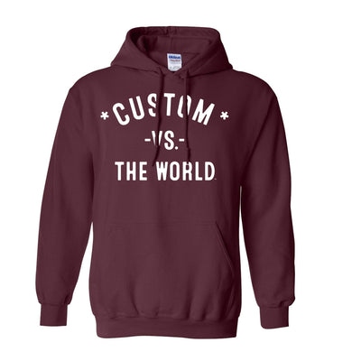 CUSTOM Vs The World Unisex Hoodie - VS THE WORLD