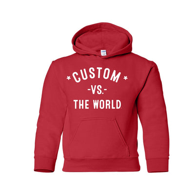 CUSTOM - YOUTH - Vs The World Hoodie - VS THE WORLD