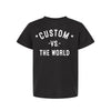 CUSTOM - YOUTH - Vs The World T-shirt - VS THE WORLD